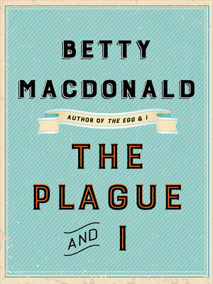 The Plague and I - ebook